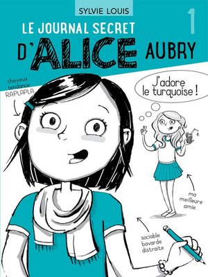 cover image of Le journal secret d'Alice Aubry 1